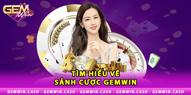 tim-hieu-ve-sanh-cuoc-gemwin