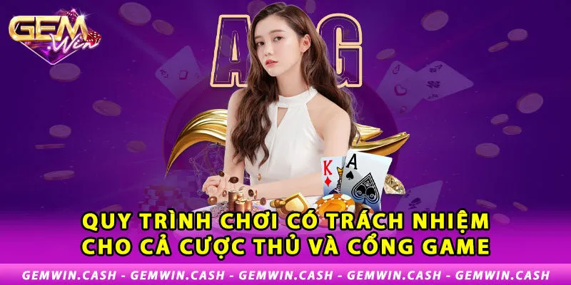 3-quy-dinh-choi-co-trach-nhiem-cho-ca-cuoc-thu-va-cong-game