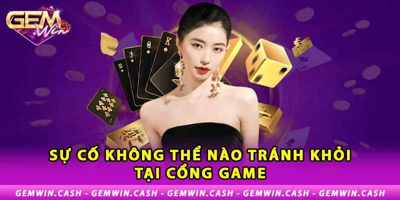 3-su-co-khong-the-nao-tranh-khoi-tai-cong-game